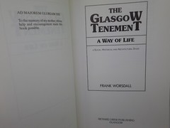 THE GLASGOW TENEMENT: A WAY OF LIFE BY FRANK WORSDALL 1989 PAPERBACK