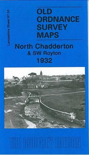 Alan Godfrey North Chadderton and SW Royton 1932 (Map) (UK IMPORT)