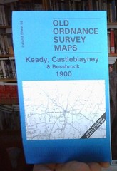 MAP OF Keady, Castleblayney & Bessbrook 1900 Irish One Inch Sheet 59 NEW