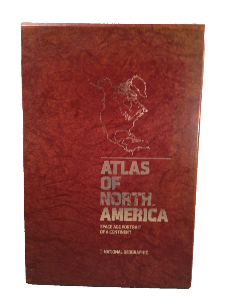National Geographic Atlas of North America Space Age Portrait of Continent 1985