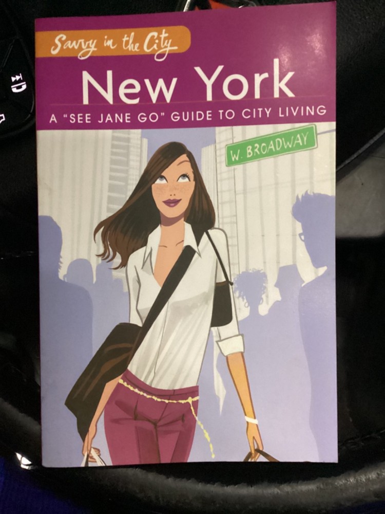 Savvy in the City: New York City: A See Jane Go Guide to City Living – Very Good